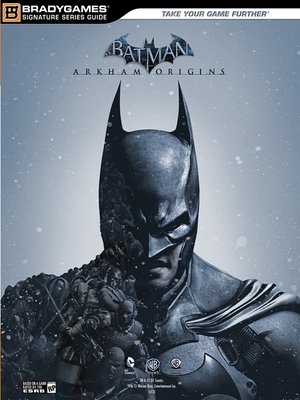 cover image of Batman Arkham Origins, Signature Series Strategy Guide